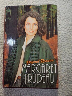 Margaret Trudeau Beyond Reason Memoir Hardcover 1979 Biography Paddington Press
